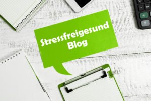 Stressfrei gesund blog